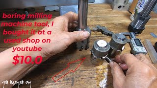 Boring milling machine tool I bought it at a used shop on youtube 100 part 1 [upl. by Folly261]