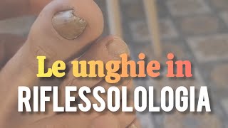 Le unghie in riflessologia [upl. by Neerak]