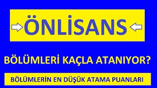 HANGİ ÖNLİSANS BÖLÜMÜ KAÇLA ATANIYOR EN GÜNCEL ÖNLİSANS ATAMA PUANLARI [upl. by Araet732]