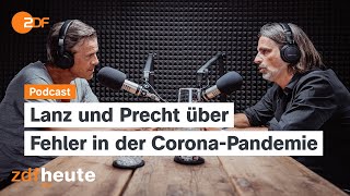 Podcast CoronaAufarbeitung  Wie viel müssen wir uns verzeihen  Lanz amp Precht [upl. by Baldridge556]