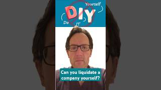 Can you liquidate a company yourself [upl. by Amberly]