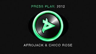 Afrojack amp Chico Rose  2012 [upl. by Atiner]