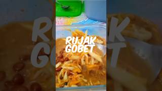 Rujak gobet rujakgobet [upl. by Tabbitha]