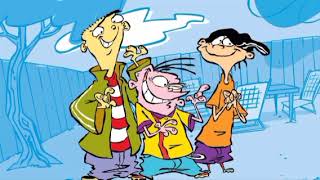 Ed Edd n Eddy  Pop Goes The Ed Soundtrack [upl. by Deeraf]