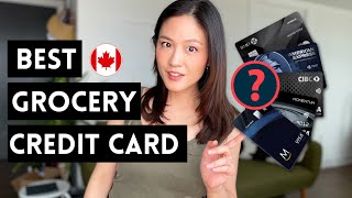 HIGHEST Grocery Cash Back credit cards in Canada in 2024 up to 10 🇨🇦 [upl. by Ameerahs409]