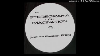 Stereorama vs Imagination  Just An Illusion 2004 Club Mix [upl. by Hajile524]