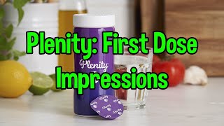 Plenity First Dose Impressions [upl. by Aicilet377]