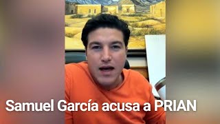 Samuel García acusa que PRIAN aumentará predial  Monterrey [upl. by Randy]