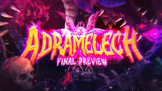 【4K】quotADRAMELECHquot TOP 0  FINAL PREVIEW  By Gxterne0 FallingStarGD davych3609 amp more [upl. by Eugen841]