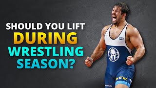 Should You Lift Weights During Wrestling Season [upl. by Aenil]