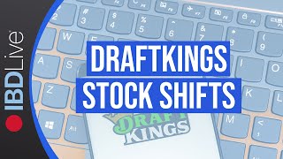 DraftKings Stock Shifts On New Tax Hikes Heres How To Handle The Action [upl. by Ahsekal]