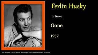 Ferlin Husky  Gone DEStereo [upl. by Irej]