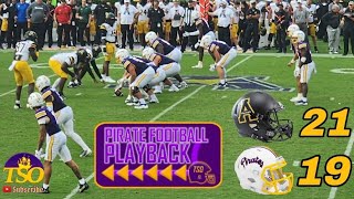 PIRATE FOOTBALL PLAYBACK  PART 2  APP STATE 21 EAST CAROLINA 19 [upl. by Mharba]