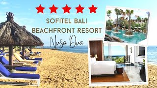 Sofitel Nusa Dua Beachfront Resort room tour  5 star hotel in prestigious area in Bali [upl. by Akinat107]