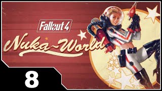 Fallout 4 Nuka World  EP8 Nuka World Junkyard [upl. by Yerg]