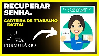 CARTEIRA DE TRABALHO DIGITAL RECUPERAR A SENHA VIA FORMULÁRIO [upl. by Bradley]