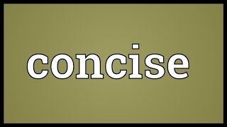 Concise Meaning [upl. by Vincenz201]