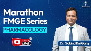 Marathon FMGE Series Pharmacology by Dr Gobind Rai Garg  Cerebellum Academy [upl. by Godspeed]