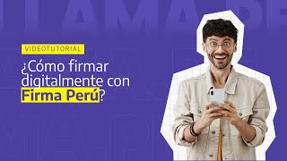 ¿Cómo firmar digitalmente con quotFirma Perúquot [upl. by Nylcaj160]