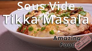 Sous Vide Chicken Tikka Masala [upl. by Ashton]