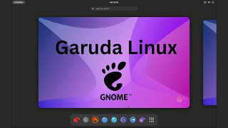 Garuda Linux Gnome Edition Review  Gamers Haven [upl. by Mulford]