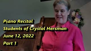 Spring Piano Recital Part 1 Crystal Hersman and Ezra Dick [upl. by Eedya]