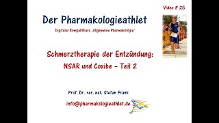 Schmerztherapie der Entzündung NSAR und Coxibe  Teil 2 [upl. by Gehman]