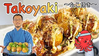 How to make TAKOYAKI octopus balls at home 〜たこ焼き〜  easy Japanese home cooking recipe [upl. by Notnilk]