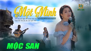 Một Mình  Mộc San Stac Lam Phương  NHẠC XƯA ACOUSTIC BẤT HỦ  OFFICIAL MUSIC VIDEO [upl. by Hodgson421]