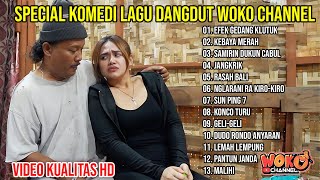 DANGDUT KOPLO WOKO CHANNEL  SAMIRIN MINTUL FULL ALBUM  VIDEO KLIP  KOMEDI LAGU [upl. by Orozco]