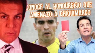 Conoce al Narrador Hondureño que Amenazó a Chiquimarco nasralla vs mexico Boser Salseo [upl. by Windzer]