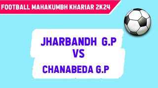 JHARBANDHVSCHANABEDAfootballMAHAKUMBH2024KHARIARshortfootball football subscribe share [upl. by Calla]