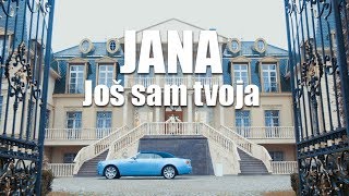 JANA  JOS SAM TVOJA OFFICIAL VIDEO [upl. by Nhguavoj]