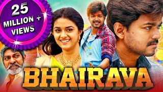 Bhairava  Vijays Blockbuster Action Comedy Hindi Movie  Keerthy Suresh Jagapathi Babu [upl. by Bible]