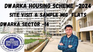 DDA DWARKA HOUSING SCHEME 2024  SITE VISIT amp SAMPLE 2BHK FLATS SECTOR 14 DWARKA [upl. by Nnyletak]