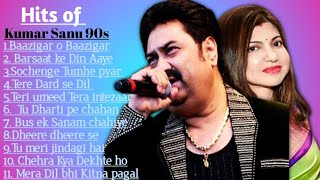 Best of Kumar Sanu songs  Best of 90s Romantic songs  Voice of Anmol  kumar sanu amp alka90s songs [upl. by Adal932]