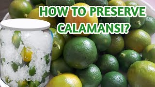 V254 HOW TO PRESERVE CALAMANSI  PRESERVED CALAMANSI BENEFITS  emcee channel [upl. by Gamaliel352]