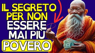 Come SCONFIGGERE la POVERTA’ E ARRICCHIRSI  Storia Zen di Crescita Personale [upl. by Aneleiram398]