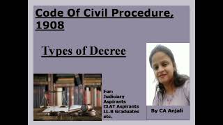 Types of Decree CPC By CA Anjali judiciarycpcclatllb [upl. by Ahsinauq]