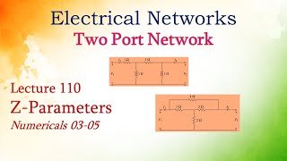 Lecture 110 Zparameters Numerical 0305 [upl. by Eeramit]