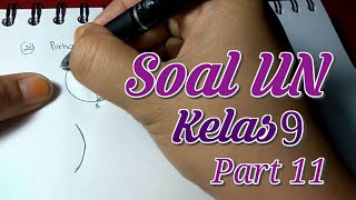 Pembahasan Soal UN Kelas 9 Part 11 [upl. by Neale]