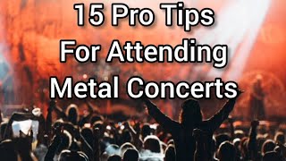 15 Best Tips For Attending Concerts [upl. by Nimajeb]