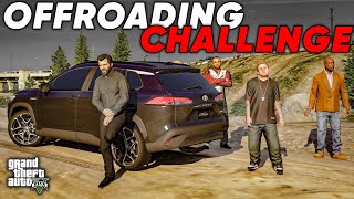 TOYOTA COROLLA CROSS OFFROADING CHALLENGE  MICHAELJIMMYFAZI amp DR SAAB  GTA 5 [upl. by Candi]