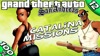 GTA San Andreas 12 ALL Catalina Missions 100 Walkthrough [upl. by Bianka50]