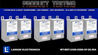 3 Phase Buck amp Boost Transformer  240V Primary  208V Secondary  266 Amps on Secondary  5060Hz [upl. by Nomyar62]