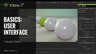 iClone 7 Basics Tutorial  User Interface [upl. by Ham]