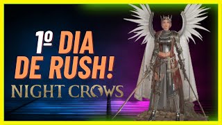 1º dia de RUSH  nightcrowsglobal nightcrows [upl. by Aneleairam831]