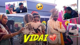 Vidai 🥺💔  The Most Heartbreaking Vidai Vlog Ever 💔😢  Artist Shikha Sharma [upl. by Yroger450]