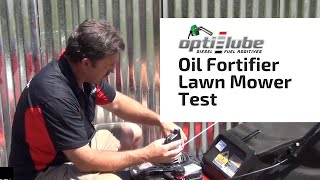 OptiLube Lawn Mower Tests with Oil Fortifier w ZDDP Additive [upl. by Kallick]