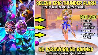 Selena Epic Thunderflash  No Password  Patch Terbaru [upl. by Nicolle]